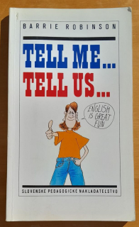 Tell me... Tell us...