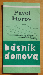Pavol Horov básnik domova / Imrich Vaško