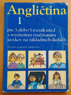 Angličtina 1 / pre 3. alebo 5. ročník tried s rozšíreným vyučovaním jazykov na základných školách