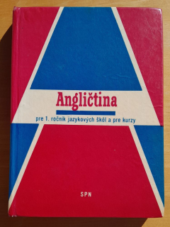 Angličtina pre 1. ročník jazykových škôl a pre kurzy
