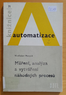 Měření, analýza a vytváření náhodných procesú / Knižnice automatizace