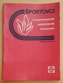 Športovci v Slovenskom národnom povstaní