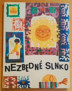 Nezbedné Slnko / Orientálne rozprávky / Poslušné písmenká