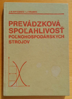 Prevádzková spoľahlivosť poľnohospodárskych strojov