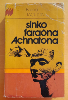 Slnko faraóna Achnatona / Edícia Maják