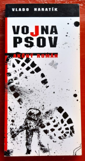 Vojna psov / Akčný román