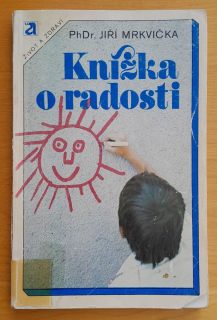Knižka o radosti / Život a zdraví