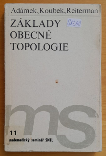 Základy obecné topologie / 11. matematický seminář SNTL