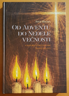 Od adventu do nedele večnosti s historickými knihami Novej zmluvy