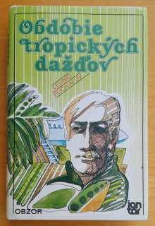 Obdobie tropických dažďov / Edícia Jantár