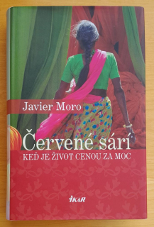 Červené sárí / Keď je život cenou za moc