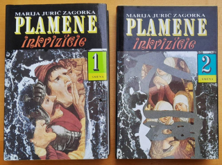 Plamene inkvizície 1. 2. - historický román - Marija Jurič Zagorka