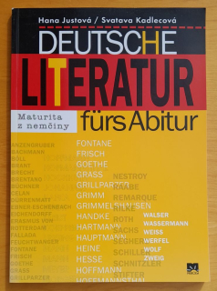 Deutsche literatur furs Abitur / Maturita z nemčiny