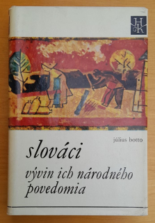 Slováci - vývin ich národného povedomia / Hviezdoslavova knižnica