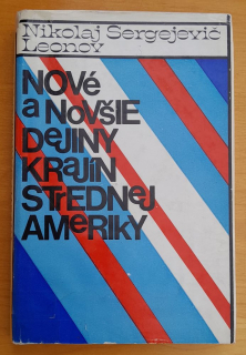 Nové a novšie dejiny krajín strednej Ameriky