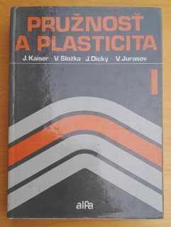 Pružnost a plasticita / Edícia Stavebníckej literatúry