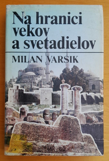 Na hranici vekov a svetadielov