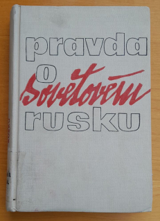 Pravda o sovětovém Rusku