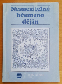 Nesnesitelné břemeno dějin / Novosvětská symfonie