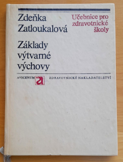 Základy výtvarné výchovy / Učebnice pro zdravotnické školy