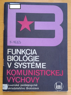 Funkcia biológie v systéme komunistickej výchovy