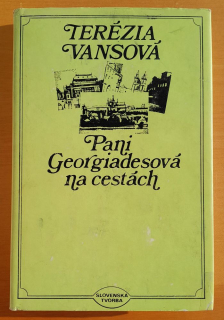 Pani Georgiadesová na cestách / Slovenská tvorba