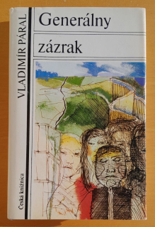 Generálny zázrak / Román nádeje / Česká knižnica