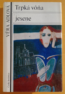 Trpká vôňa jesene / Česká knižnica