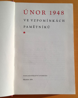 Únor 1948 ve vzpomínkách pamětníkú