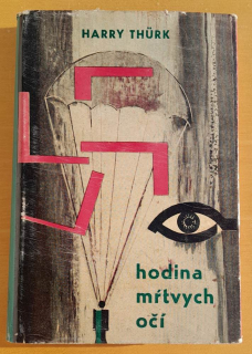 Hodina mŕtvych očí / SPKK