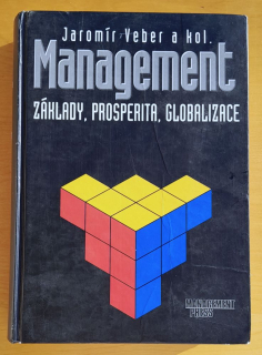 Management / Základy, prosperita, globalizace