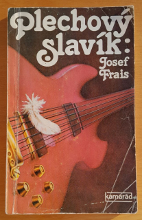 Plechový slavík / Edícia Kamarád