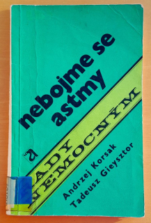 Nebojme sa astmy / Rady nemocným