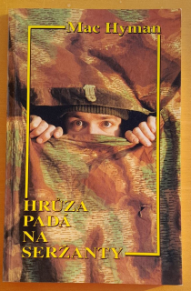 Hrúza padá na seržanty