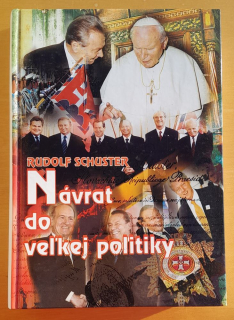 Návrat do veľkej politiky
