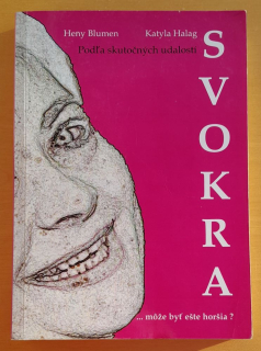 Svokra ... môže byť ešte horšia? / Príbeh podľa skutočných udalostí