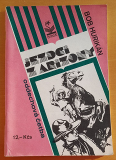 Jezdci z Arizony / Román z Divokého západu