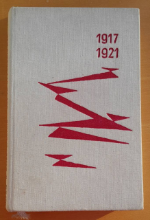 Boj za utvorenie KSČ 1917-1921