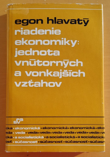 Riadenie ekonomiky: jednota vnútorných a vonkajších vzťahov
