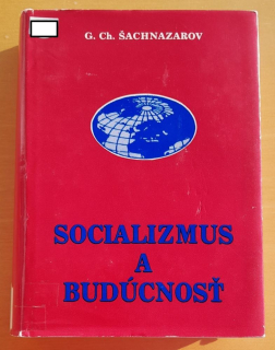 Socializmus a budúcnosť