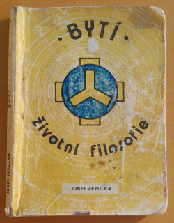 Bytí / životní filosofie