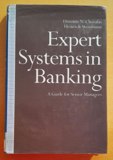 Expert Systems in Banking / A Guide for Senior Managers