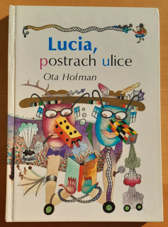 Lucia, postrach ulice