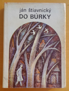 Do búrky 1. diel / Biografický román o Zoltánovi Schonherzovi
