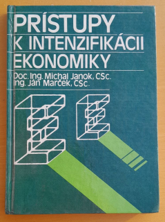 Prístupy k intenzifikácii ekonomiky