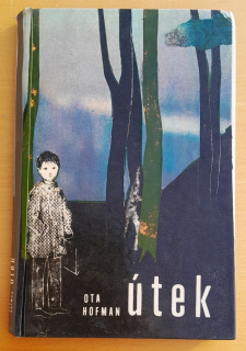 Útek / Ota Hofman