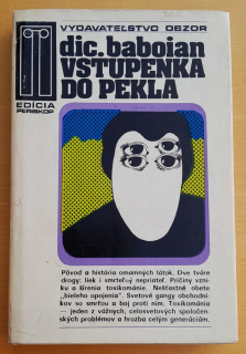 Vstupenka do pekla / Edícia Periskop