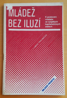 Mládež bez iluzí / Luboš Trávniček