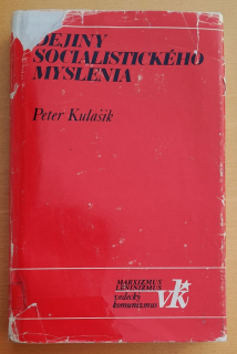 Dejiny socialistického myslenia / Edícia Vedecký komunizmus