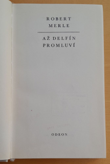 Až delfín promluví / Soudobá světová tvorba